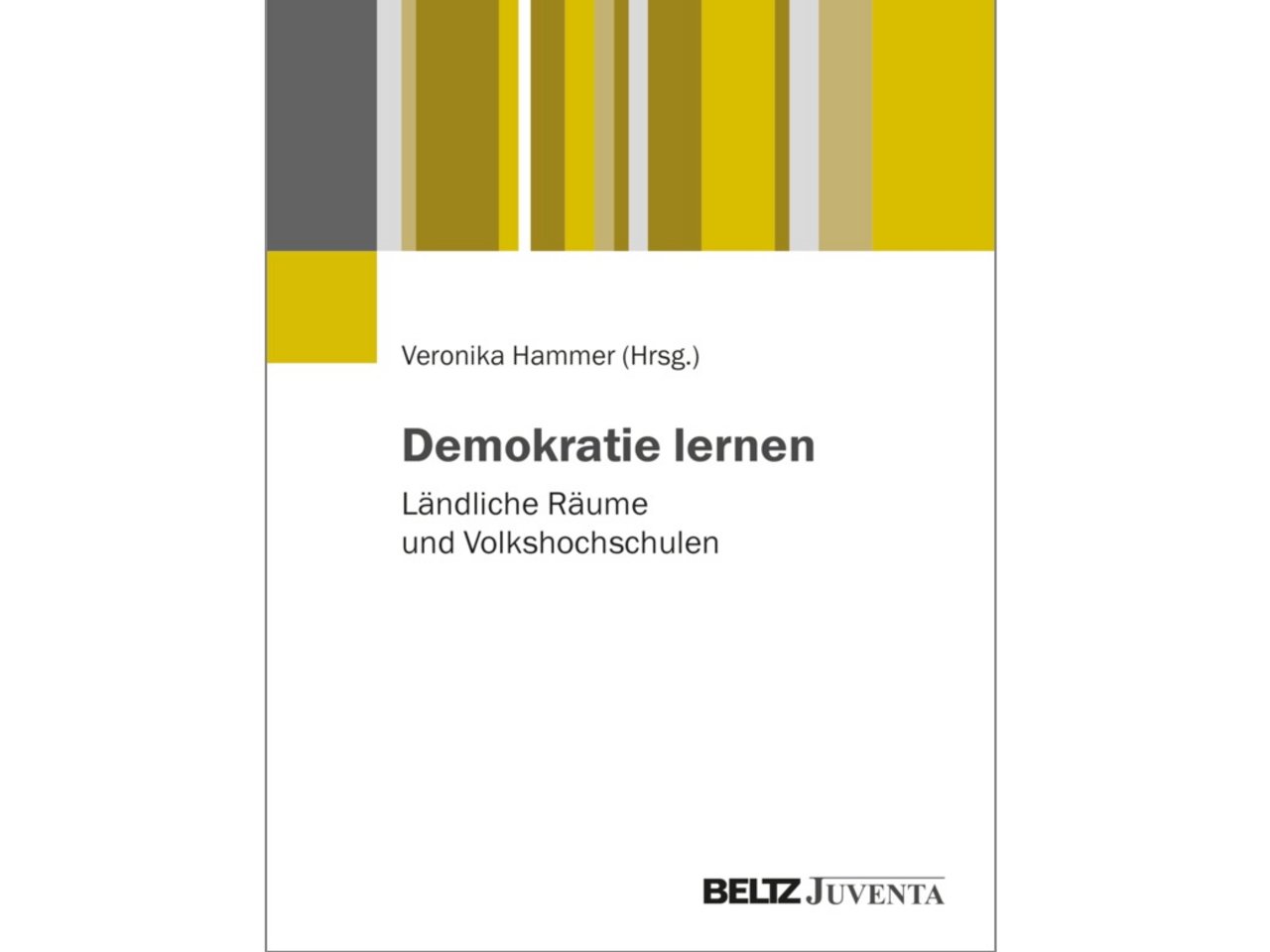 Cover von "Demokratie lernen. Ländliche Räume und Volkshochschulen."